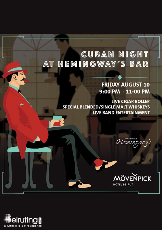 Movenpick Nightlife Cuban Night at Hemingway's Bar Lebanon