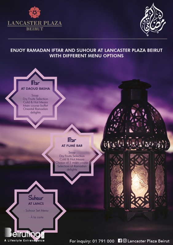 Lancaster Plaza Beirut-Downtown Social Event Ramadan at Lancaster Plaza Lebanon