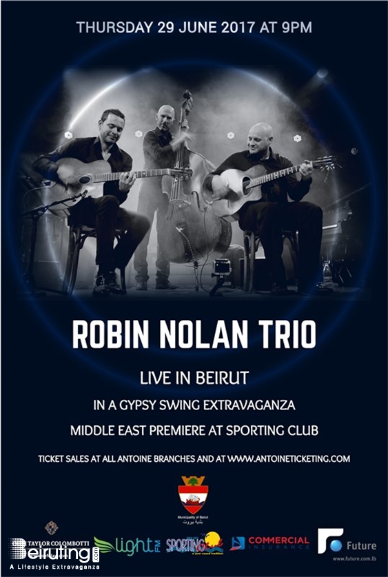 Sporting Club Beirut-Downtown Concert Robin Nolan Trio Lebanon