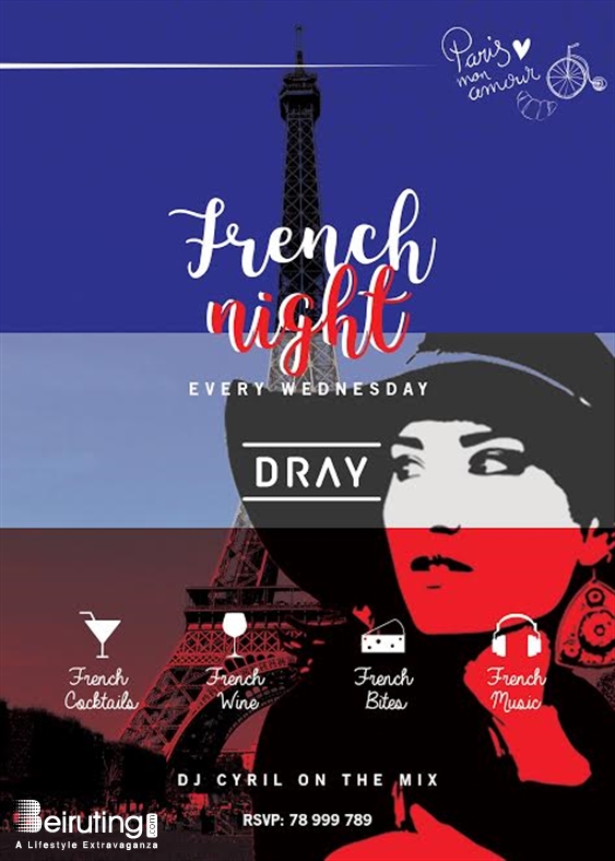 Dray Badaro Nightlife French Night at Dray Lebanon
