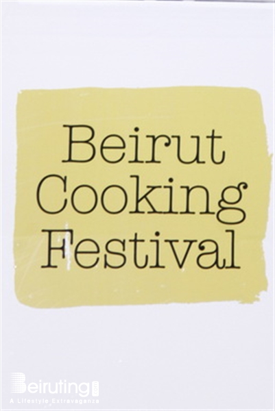Biel Beirut-Downtown Social Event  Beirut Cooking Festival 2013 Lebanon